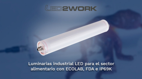 Prueba - Luminarias LED ECOLAB para industria alimentaria 